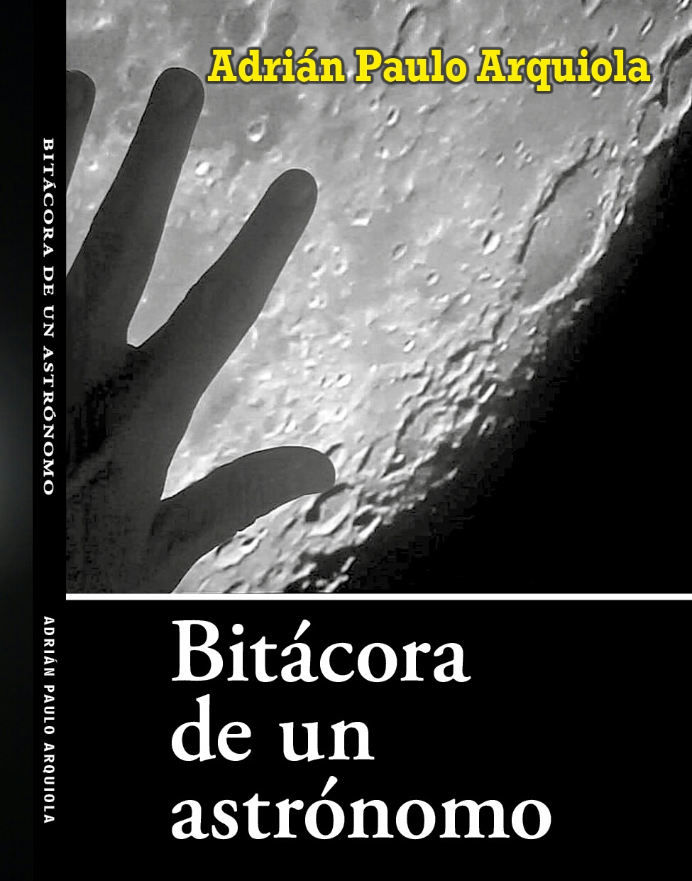“Bitácora de un Astrónomo”: se viene la autobiografía de Adrián Arquiola